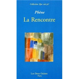 La rencontre