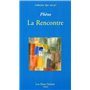 La rencontre