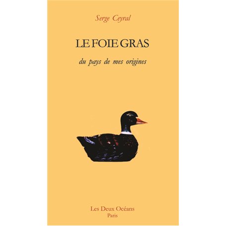Le foie gras du pays de mes origines