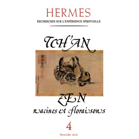 Hermès - numéro 4 - Tch'an Zen