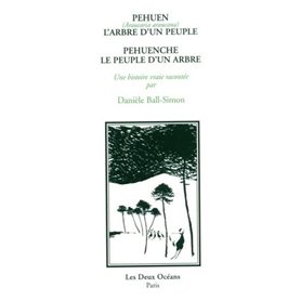 Pehuen (Araucaria araucana), l'arbre d'un peuple