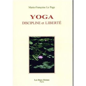 Yoga discipline et liberté