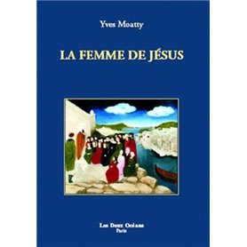 La femme de Jésus