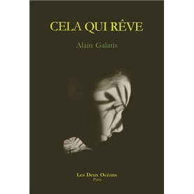 Cela qui rêve