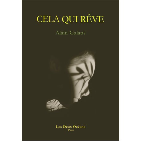 Cela qui rêve