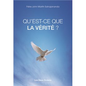 Qu'est-ce que la vérité ?