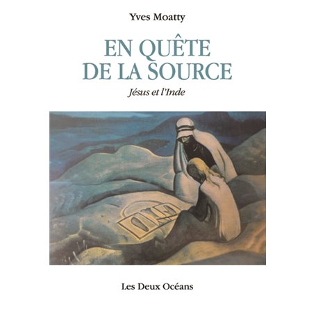 En quête de la source