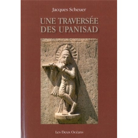 Une traversée des Upanisad