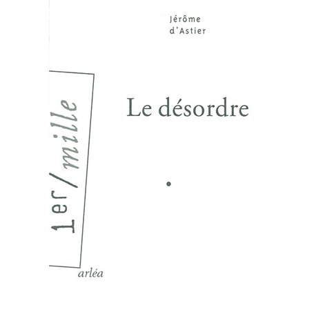 Le Désordre