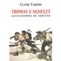 Thomas l'Agnelet : Gentilhomme de fortune