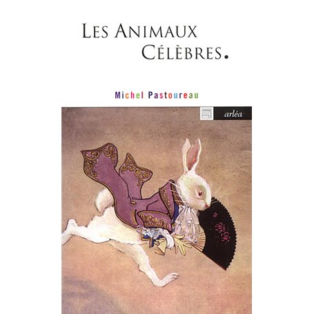 Les Animaux célèbres