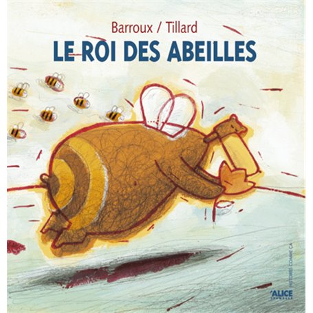 Le Roi des abeilles