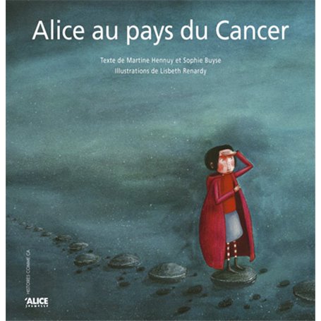 Alice au pays du cancer