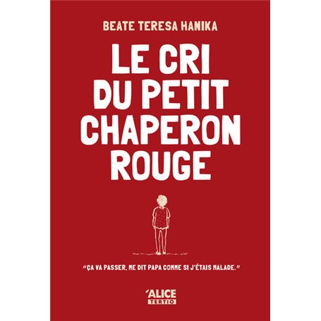 Le Cri du petit chaperon rouge