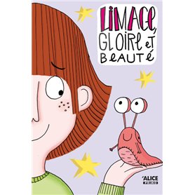 Limace, gloire et beauté