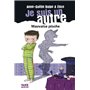 Je suis un autre - tome 3 Mauvaise pioche