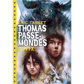 Thomas Passe Mondes T06 - Styx