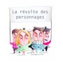 La Révolte des personnages