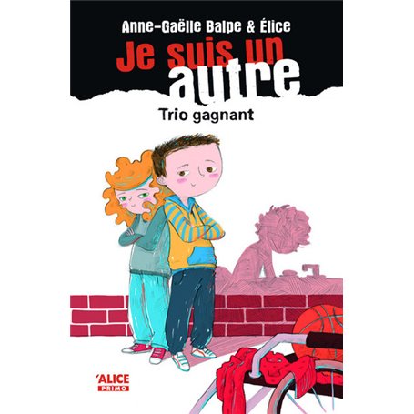 Je suis un autre - tome 4 Trio gagnant