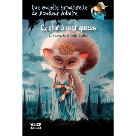 Une enquête surnaturelle de Monsieur Voltaire - Tome 02 Le chat à neuf queues