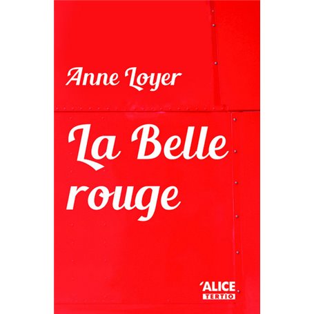 La Belle rouge