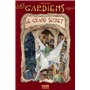 Les Gardiens - tome 1 Le grand secret