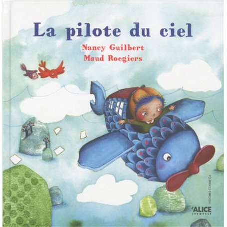 La Pilote du ciel