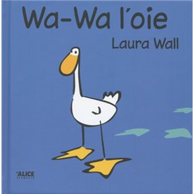 Wa-Wa l'oie