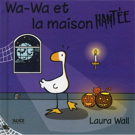 Wa-Wa et la maison hantée