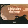 L'histoire du loup et du petit chaperon rouge aussi !