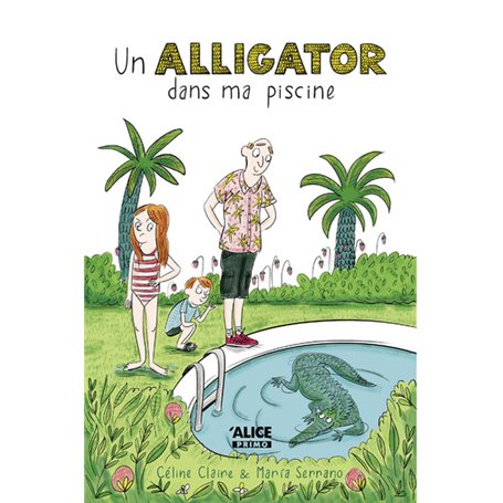 un alligator dans ma piscine