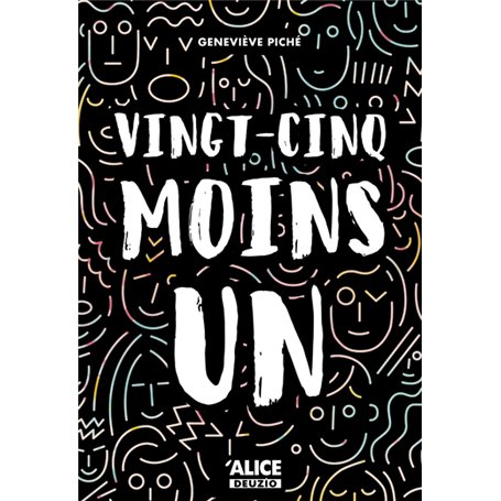 Vingt-cinq moins un