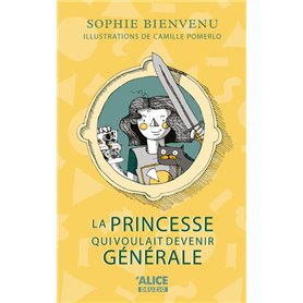 La princesse qui voulait devenir générale