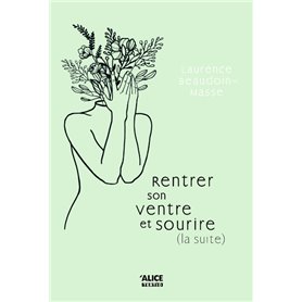 Rentrer son ventre et sourire (la suite) - Tome 02