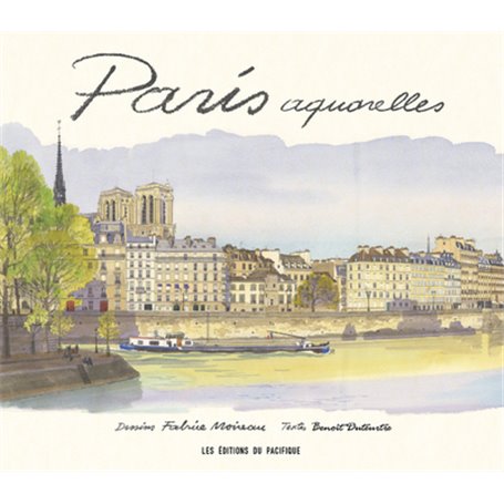 Paris Aquarelles - Nouvelle édition