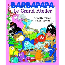 Barbapapa - Le grand atelier