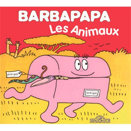 Barbapapa - Les animaux