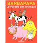 Barbapapa - La parade des animaux