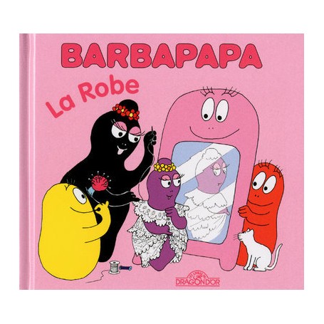 Barbapapa - La robe