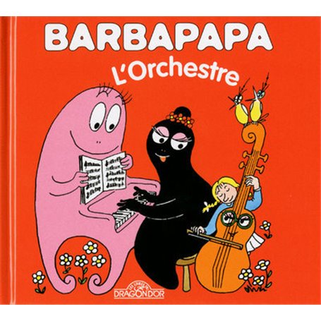 Barbapapa - L'orchestre