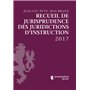 Recueil de Jurisprudence des Juridictions d'Instruction