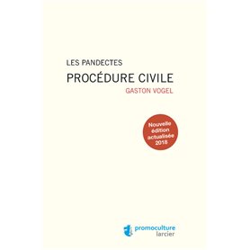 Les pandectes - Procédure civile