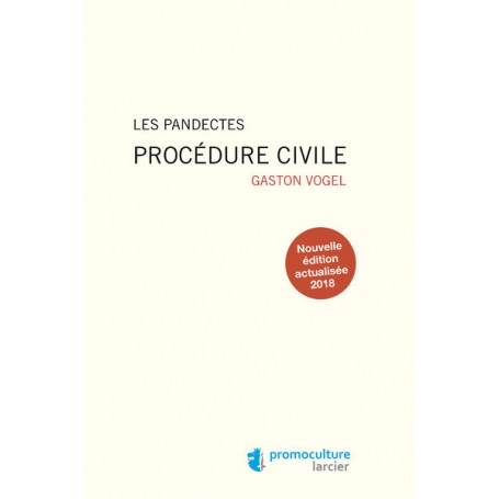 Les pandectes - Procédure civile