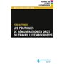 Les politiques de rémunération en droit du travail luxembourgeois