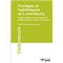 Privilèges et hypothèques au Luxembourg