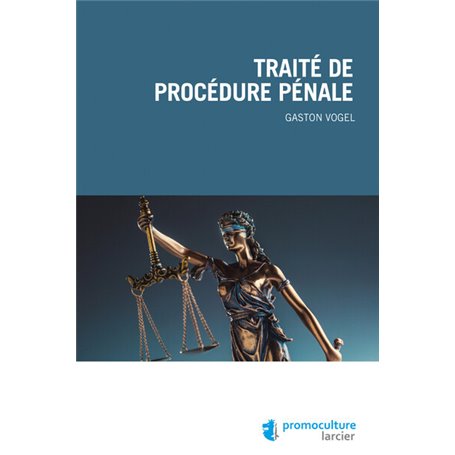 Traité de procédure pénale