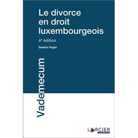Le Divorce en droit luxembourgeois