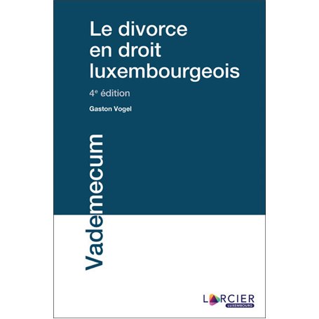 Le Divorce en droit luxembourgeois