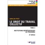 Droit du travail collectif - Tome 2