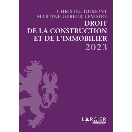 Recueil Droit de la construction et de l'immobilier 2023